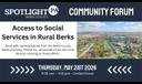 Video: Community Forum - Accessing Social Services in Rural Berks